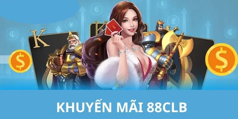 88CLB mang đến cho hội viên rất nhiều khuyến mãi hấp dẫn